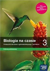 Biologia na czasie 3 podręcznik zakr podst NE 2021