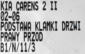 KIA CARENS 2 II 02-06 SKŘÍŇKA KLIKY PRAVÝ PŘEDNÍ