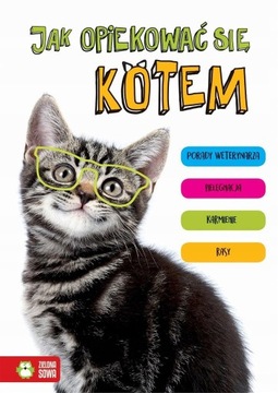 JAK OPIEKOWAĆ SIE KOTEM Anna Kłopotek