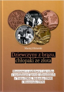 Zdziarski - Dziewczyny z brązu, chłopaki ze złota