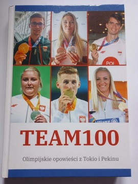 Team 100 Olimpijskie opowieści M Zdziarski NOWA
