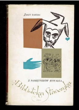 BIBLIOTEKA STAŃCZYKA Zaruba Z PAMIĘTNIKÓW BYWALCA