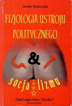 Fizjologia ustroju politycznego socjalizmu