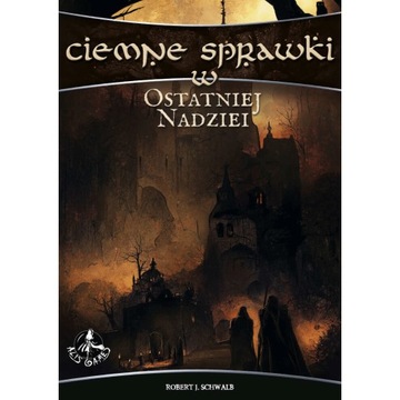 Cień Władcy Demonów: Ciemne sprawki w Ostatniej Nadziei gra RPG dodatek