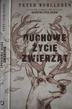DUCHOWE ŻYCIE ZWIERZĄT PETER WOHLLEBEN