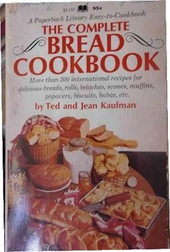 The Complete Bread Cookbook - Jean Kaufman