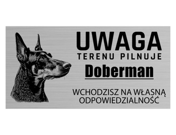 Tabliczka ALU Uwaga Pies TERENU PILNUJE DOBERMAN