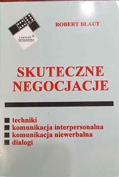 Błaut Robert Skuteczne Negocjacje