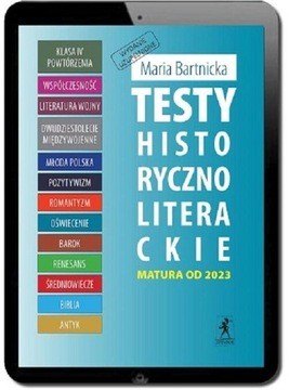 Ebook | Testy historycznoliterackie. Matura z języka polskiego. Wydanie uzu