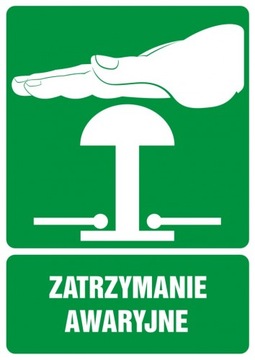 Zatrzymanie awaryjne znak PCV 21x29,7
