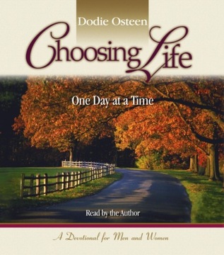 Choosing Life - Osteen, Dodie AUDIOBOOK