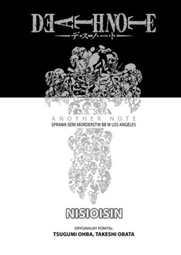 DEATH NOTE: ANOTHER NOTE - LIGHT NOVEL - NOWY