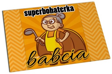 MAGNES NA LODÓWKĘ dla BABCI 7X10 GALERIA WZORÓW