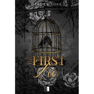 The First Lie Jessica Foks
