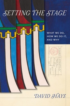 Setting the Stage - David Hays