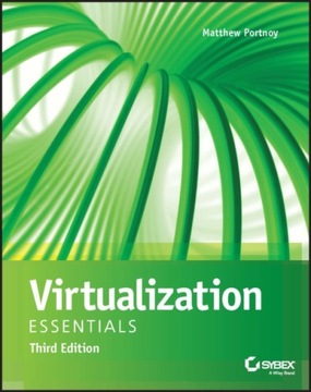 Virtualization Essentials MATTHEW PORTNOY