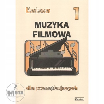NUTY NA FORTEPIAN: Łatwa muzyka filmowa 1 GÓRECKA