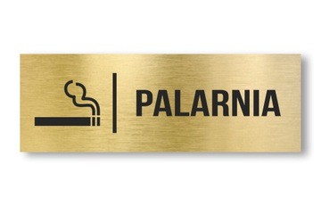 Tabliczka Palarnia Złoty 20x7cm UV