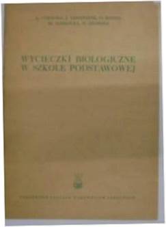 Wycieczki i biologiczne w szkole podstawowej -