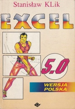 Excel 5.0 Польская версия Станислав Клик