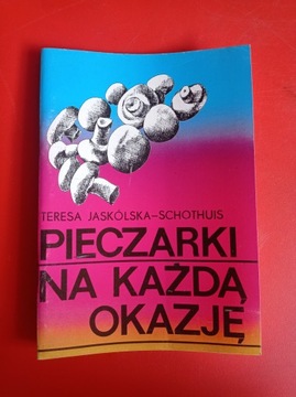 Pieczarki na każdą okazję T Jaskólska -Schothuis