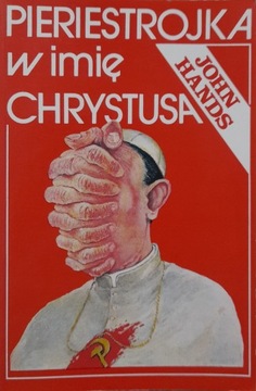 PIERESTOJKA W IMIĘ CHRYSTUSA John Hands