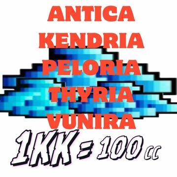 Tibia 1KK 100cc ANTICA KENDRIA PELORIA THYRIA VUNIRA EXPRESS tibia gold