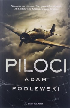 PILOCI - Adam Podlewski [KSIĄŻKA]