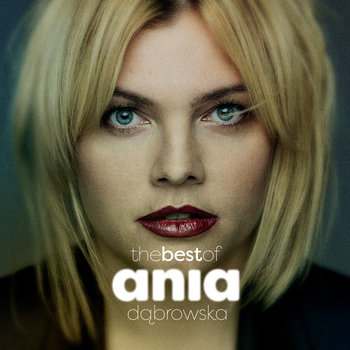 ANIA DĄBROWSKA The Best Of Ania Dąbrowska CD