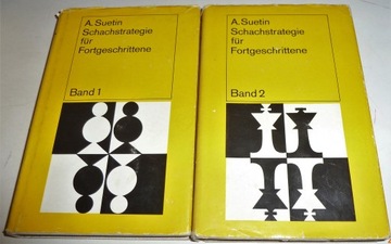 SCHACHSTRATEGIE FUR FORTGESCHRITTENE 1-2 A. Suetin