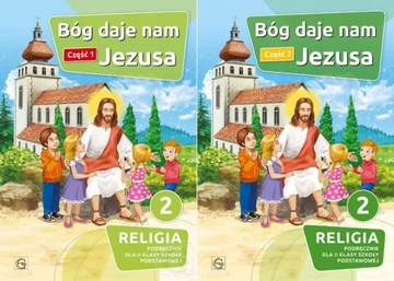 BÓG DAJE NAM JEZUSA 2 Podręcznik Cz.1+2 Gaudium