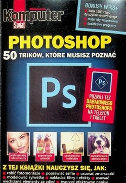 Komputer Świat PHOTOSHOP 50 trików