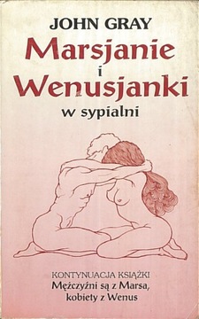 Marsjanie i Wenusjanki w sypialni, John Gray