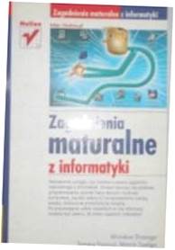 Zagadnienia maturalne z informatyki - Szeliga