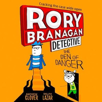 Den of Danger (Rory Branagan (Detective), Book 6)