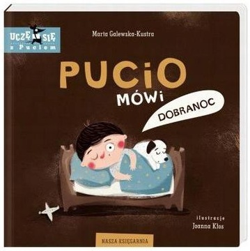 Pucio mówi dobranoc M.Galewska-Kustra