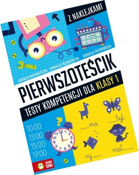Pierwszoteścik Testy kompetencji dla klasy 1 szkoła podstawowa