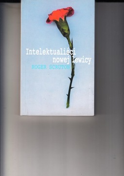 Intelektualiści nowej lewicy Roger Scruton