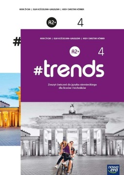 2w1 J NIEMIECKI TRENDS 4 PODRĘCZNIK ZESZYT ĆWICZEŃ