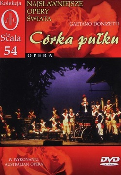 KOLEKCJA LA SCALA: OPERA 54 - CÓRKA PUŁKU (0) (DVD