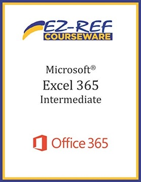 Courseware, EZ-REF Microsoft Excel 365 - Intermediate: Student Manual (Blac
