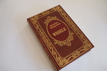 WESELE - Stanisław WYSPIAŃSKI