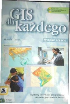 Gis dla każdego - D E Davis