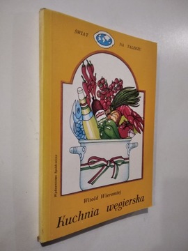 Kuchnia węgierska - Witold Wieromiej