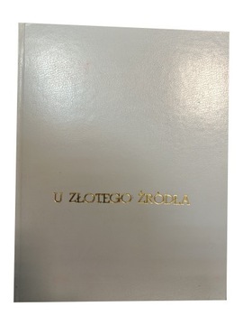 U ZŁOTEGO ŹRÓDŁA BAŚNIE POLSKIE OPRAWA