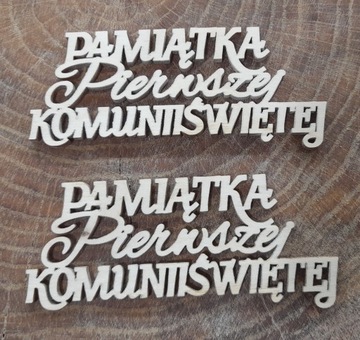 Drewniany napis Pierwsza Komunia Święta 4cm mały