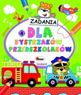 DLA BYSTRZAKÓW PRZEDSZKOLAKÓW 4 zadania dzieci 3+