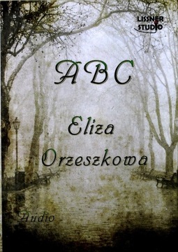 ABC - ELIZA ORZESZKOWA [KSIĄŻKA]