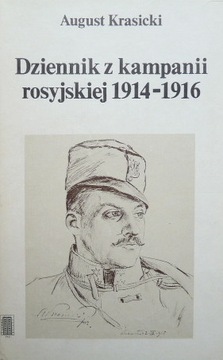DZIENNIK Z KAMPANII ROSYJSKIEJ 1914-1916