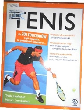 Tenis dla żółtodziobów - Trish Faulkner